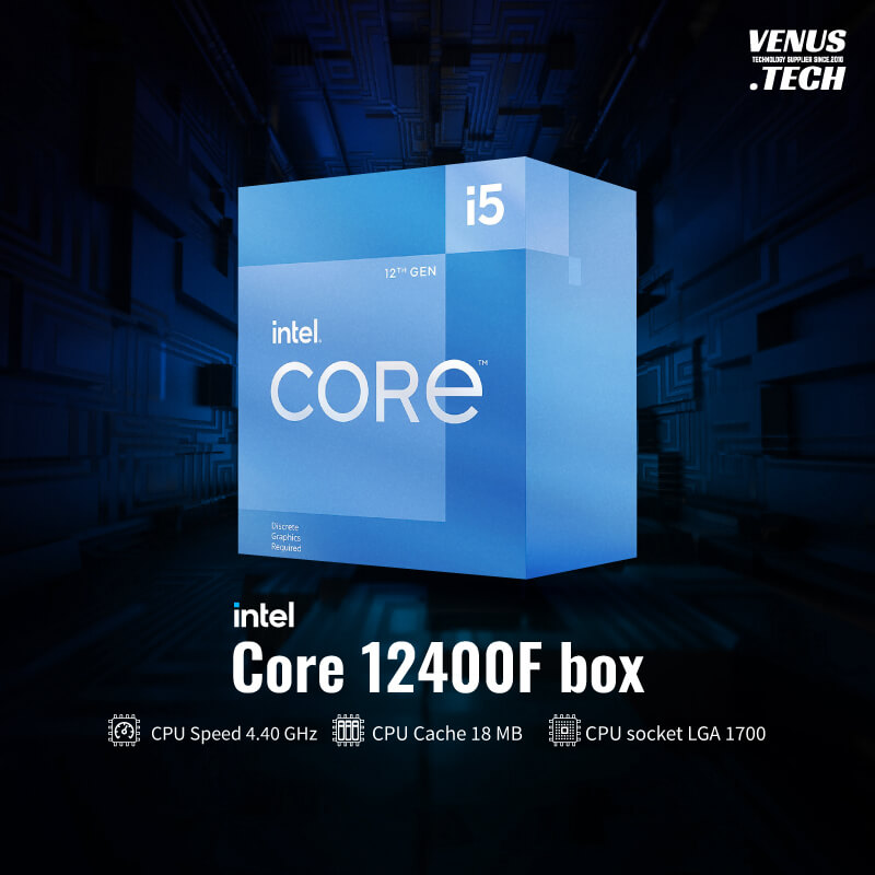 Intel Core I5 12400F Box - Venus Tech Store